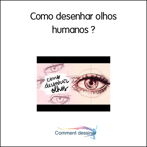 Como desenhar olhos humanos